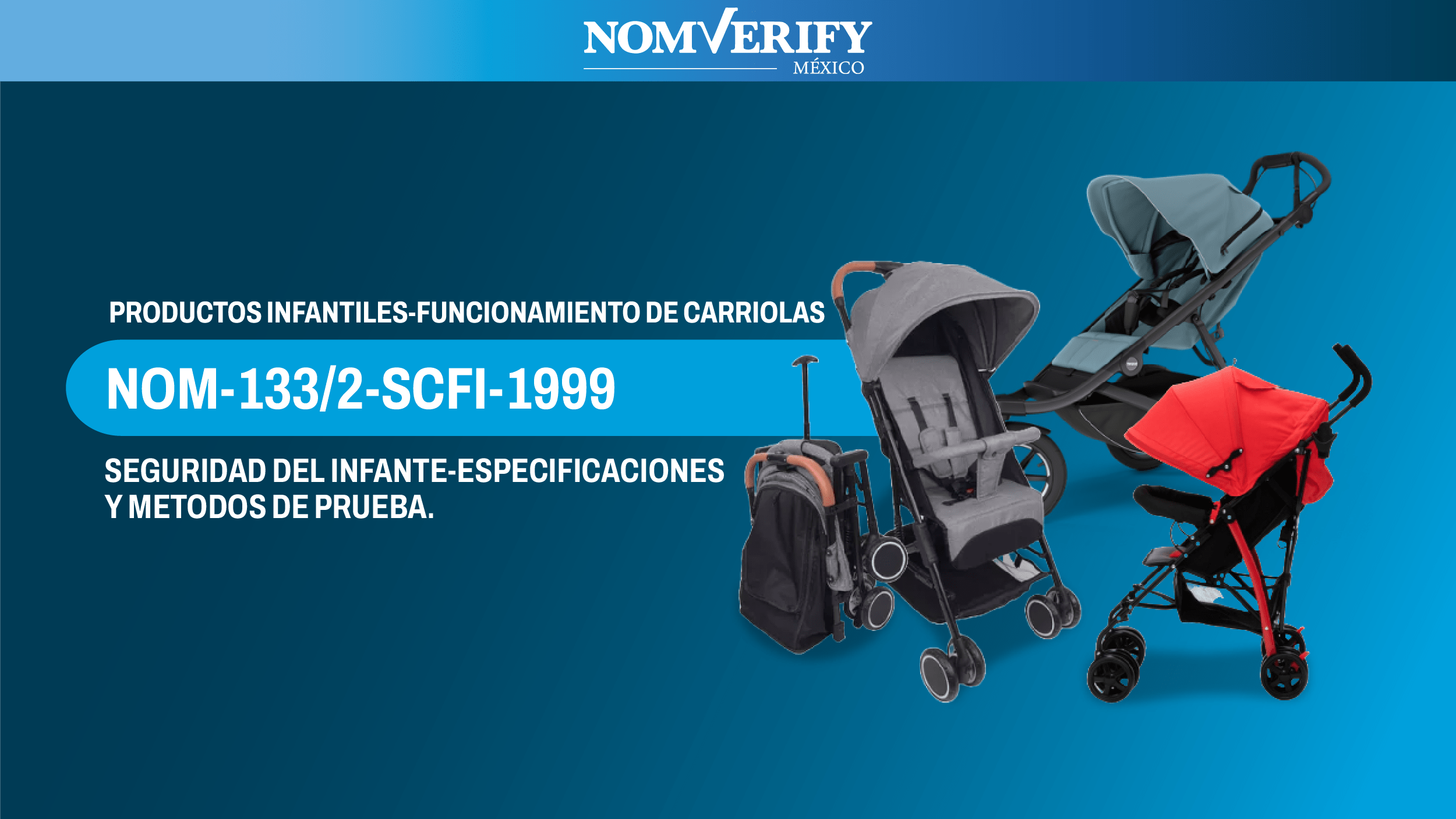 Carriola infantil tipo bastón plegable siendo evaluada para cumplir con la NOM-133/2-SCFI-1999.